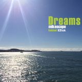 Dreams