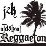 Oldskool Reggaeton