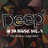 Late Nite Amigo Presents: Deep² In Da House! Vol. 4