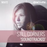 SOUNDTRACKED by Still Corners