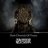Dark Chronicle Of Trance 003