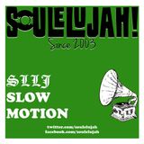 Slow Motion