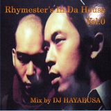 Rhymester In Da House Vol.0