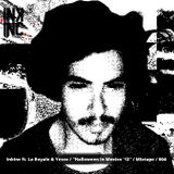 InkInctv ft. La Royale & Yesco "Halloween in Mexico '13" Mixtape 004