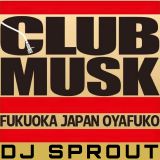 LIVEMIX@MUSK FUKUOKA
