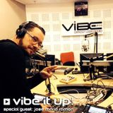 Vibe It Up! with Andu (15.03.2014) // 1st hour special guest: Jose Maria Ramon
