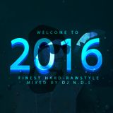 WELCOME TO 2016 (Mixed by DJ N.D.5)