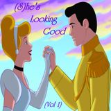 (S)he's Looking Good (Vol 1)