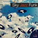 Sky Jazz Funk & Dr Funk