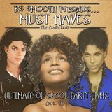 Ultimate Ol Skool Party Jamz Vol. II - Mixed by R$ $mooth