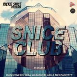 SNICE CLUB // 21/12/2013 // EVERY FRIDAY NIGHT ON RADIO FLASH (SICILY)