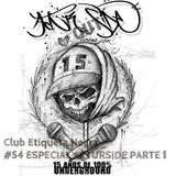 Programa 0054 Web Club Etiqueta Negra Especial ActurSide Parte 1