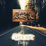 SculpturedMusic LETS GO DEEP (PODCAST)