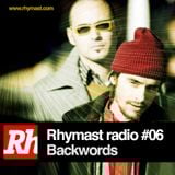 RhymastRadio #06 - Backwords