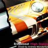 Andrew Wonderfull - Breakbeat High Stakes Mix