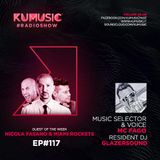 Kumusic Radioshow Ep.117 - Guest of the week: Nicola Fasano & Miami Rockets