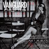VANGUARD NIGHTS IBIZA EXPERIENCE VOL.1 - MIXED BY DAVIS (MARCH 2013)