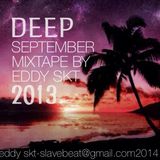 Deep September Mix < Mix By EDDY SKT