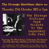 The Strange Boutique Show 100