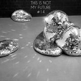 This Is Not My Future | 014