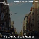 MaKaJa Gonzales - TECHNO SCIENCE 3 (2015)