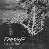 Evaporate