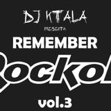 Dj Ktala - Remember Rockola Vol.3 (2012)