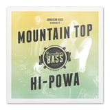 Jamaican Bass according to MOUNTAIN TOP HI POWA