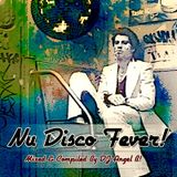 DJ Angel B! Presents: Nu Disco Fever!