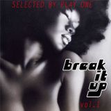 Break It Up Vol.1 - PlayOne Selekta