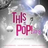 Benedetto - This Is Pop! Vol.8