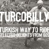 TurcoBilly 2 - turkish vay 2 ride