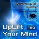 Free Will - Uplift Your Mind 150 (2013-11-11)