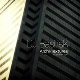 DJ Basilisk - Archi-Textures 2010