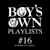 Test Pressing 362 / Boy`s Own Summer 1991 Part 2