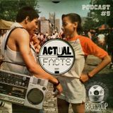 Beat Soup (ACTUAL FACTS PODCAST #5)