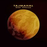 Tajmahal - Star Circus (2007)