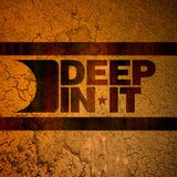 Deep In It - 10.20.14 - Mixed by Michael.C