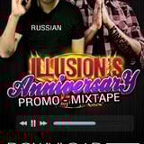 Illusion Anniversary PROMO Mixtape 2012 - iTapez.com | Jahkno.com