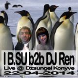 IB.SU b2b DJ Ren live @ Dzsungel Konyve 22-04-2014