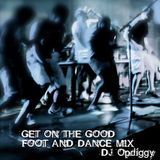 Get On The Good Foot and Dance Mix