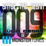 Enter The Arena 009: Julio Cesar vs. Monster Tunes