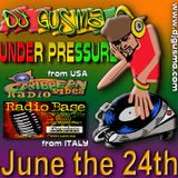 UNDER PRESSURE REGGAE RADIO SHOW - June The 24th 2014