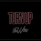 TURN UP II X DJ BAOWOW