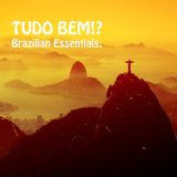 TUDO BEM!? Brazilian Essentials.