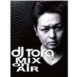DJTORA_MIX_ON_AIR#23