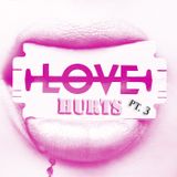LoveHurts3