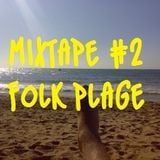 Mixtape #2 : Folk Plage