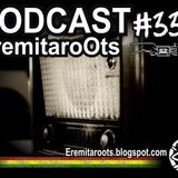 Podcast EremitaroOts #33