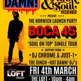 HOT DAMN! PRESENTS.......BOCA 45 'Soul on Top' Tour Mini-Mix!